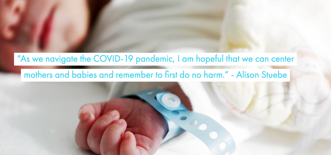 Newborn's hand in a hospital ID band, with Alison Stuebe quote: "...center mothers and babies and remember to first do no harm."