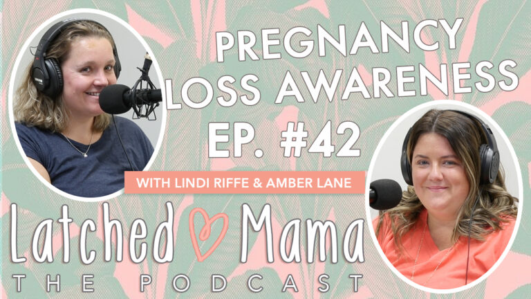 Episode 42: Pregnancy Loss Awareness