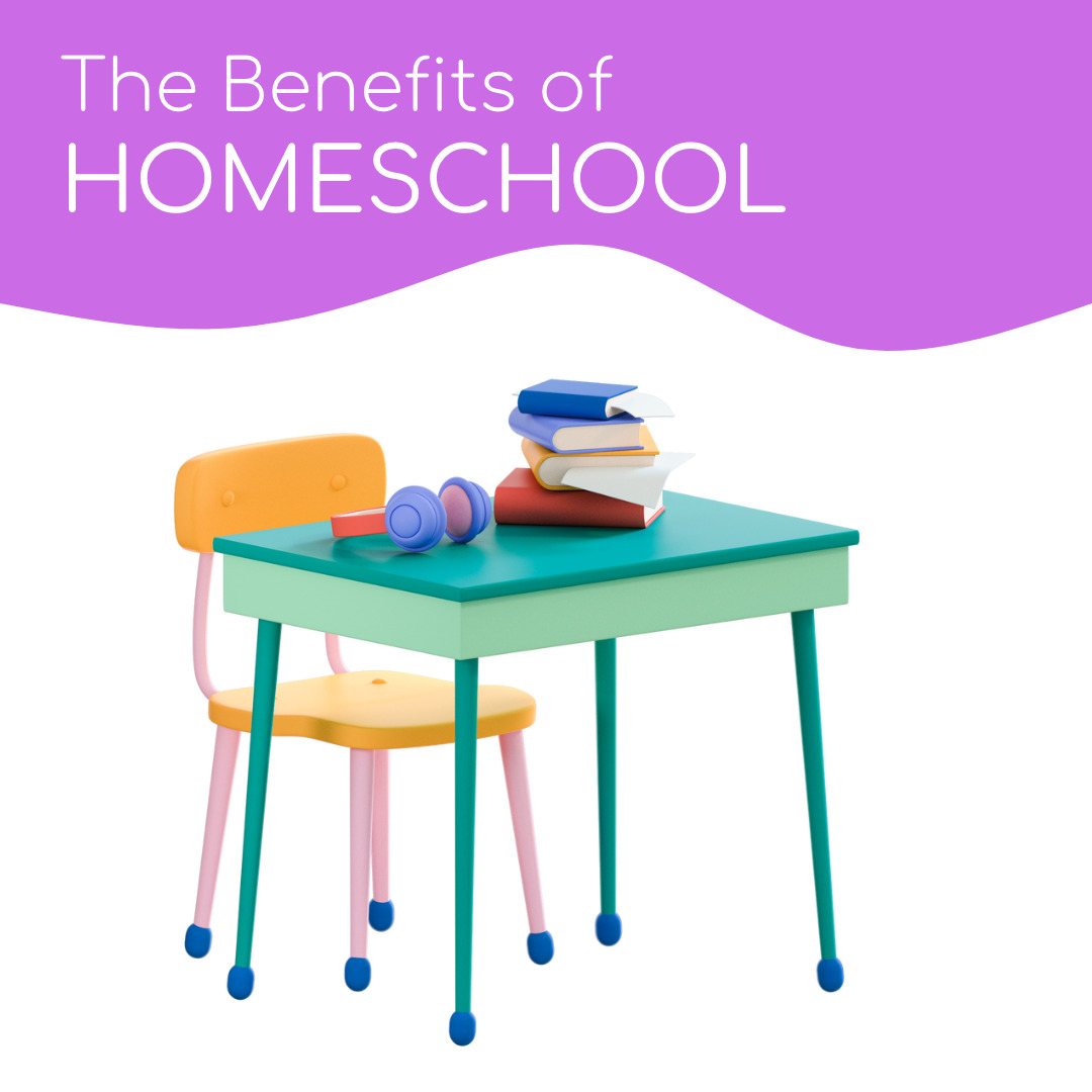 Benefits Of Homeschooling Benefits Of Homeschooling