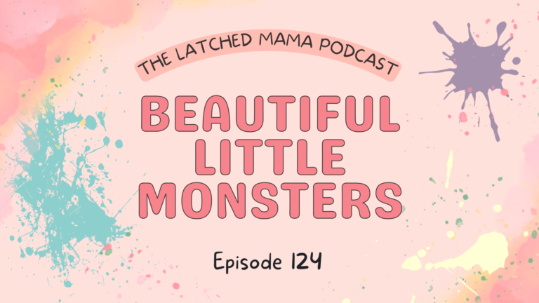 Episode 124: Beautiful Little Monsters